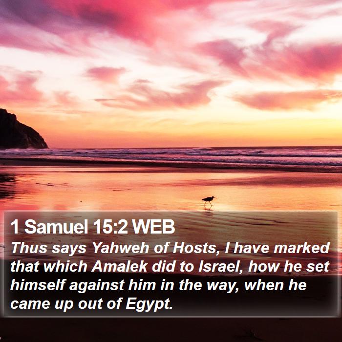 1 Samuel 15:2 WEB Bible Study