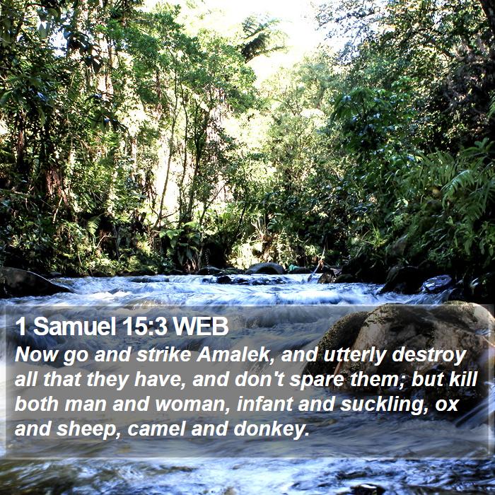 1 Samuel 15:3 WEB Bible Study