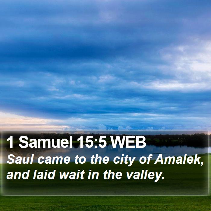 1 Samuel 15:5 WEB Bible Study