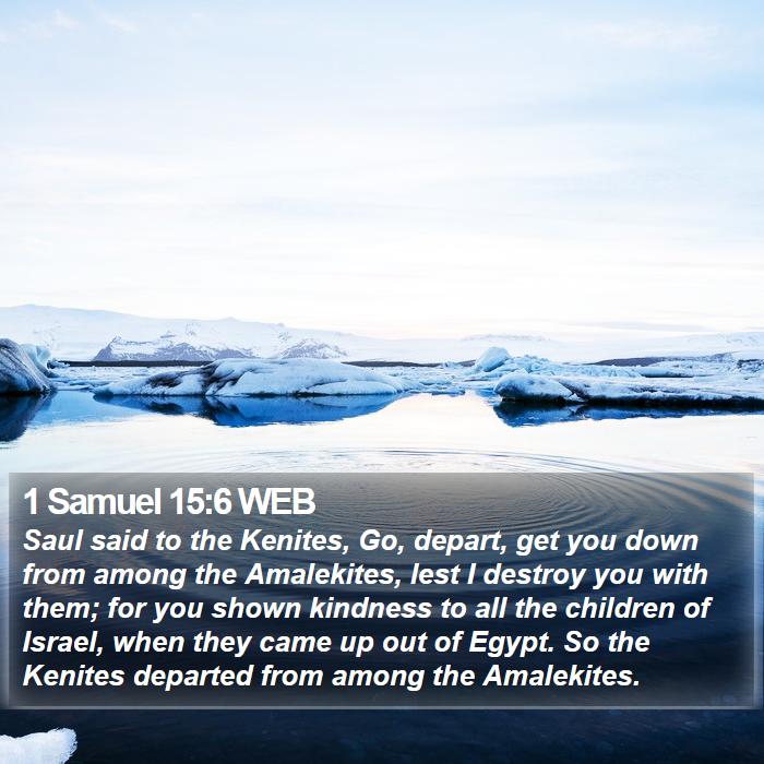 1 Samuel 15:6 WEB Bible Study