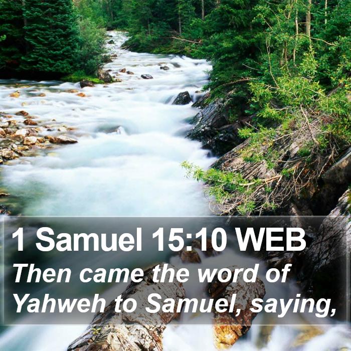 1 Samuel 15:10 WEB Bible Study