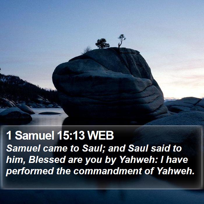 1 Samuel 15:13 WEB Bible Study