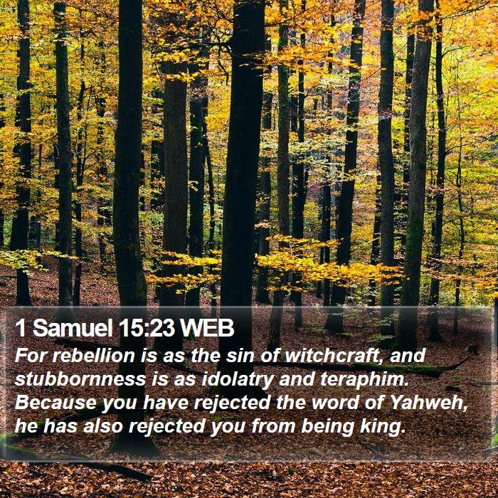 1 Samuel 15:23 WEB Bible Study