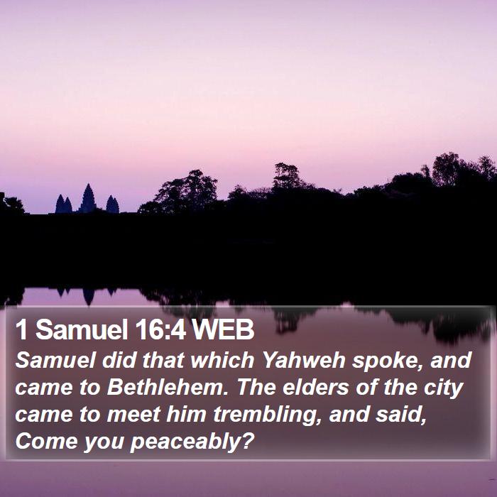 1 Samuel 16:4 WEB Bible Study