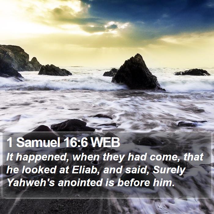 1 Samuel 16:6 WEB Bible Study