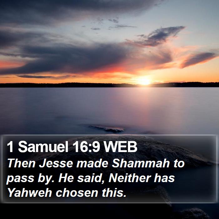 1 Samuel 16:9 WEB Bible Study