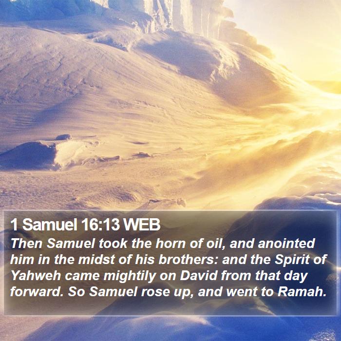 1 Samuel 16:13 WEB Bible Study