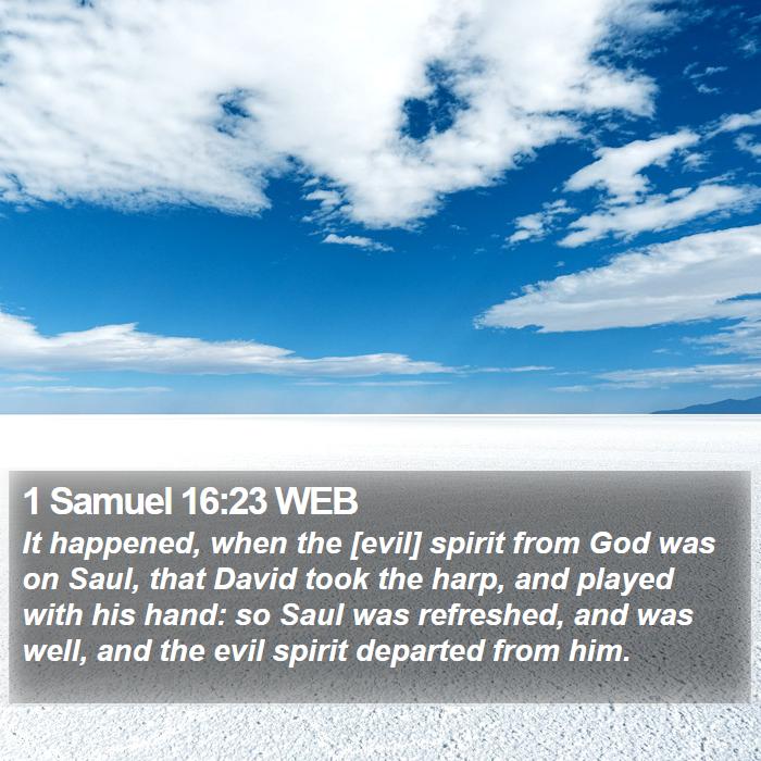 1 Samuel 16:23 WEB Bible Study