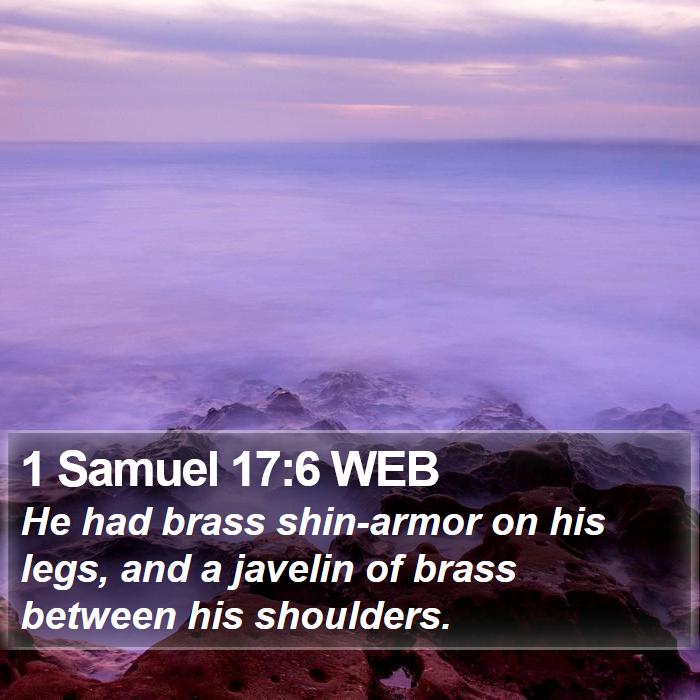 1 Samuel 17:6 WEB Bible Study