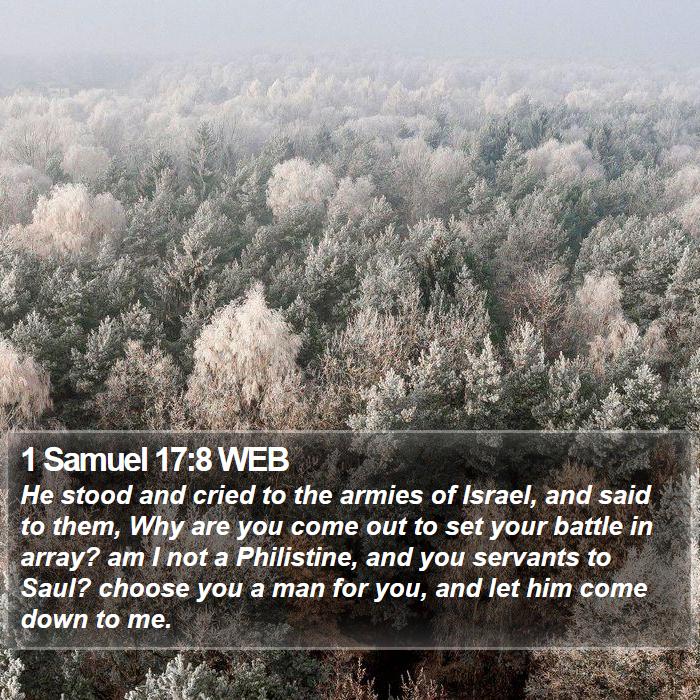 1 Samuel 17:8 WEB Bible Study