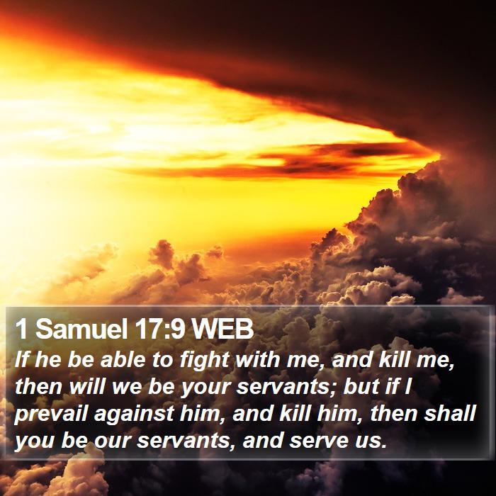 1 Samuel 17:9 WEB Bible Study