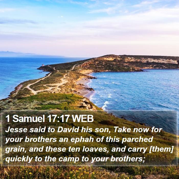 1 Samuel 17:17 WEB Bible Study