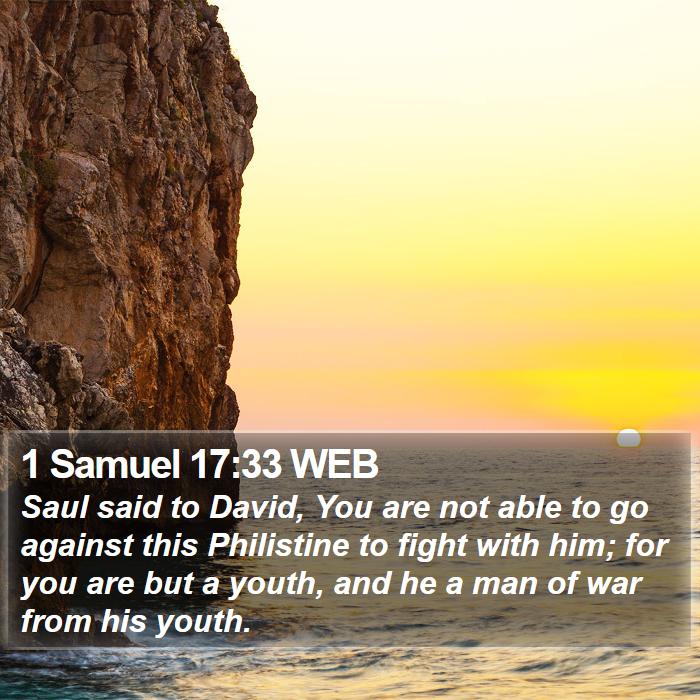 1 Samuel 17:33 WEB Bible Study