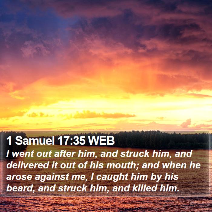 1 Samuel 17:35 WEB Bible Study