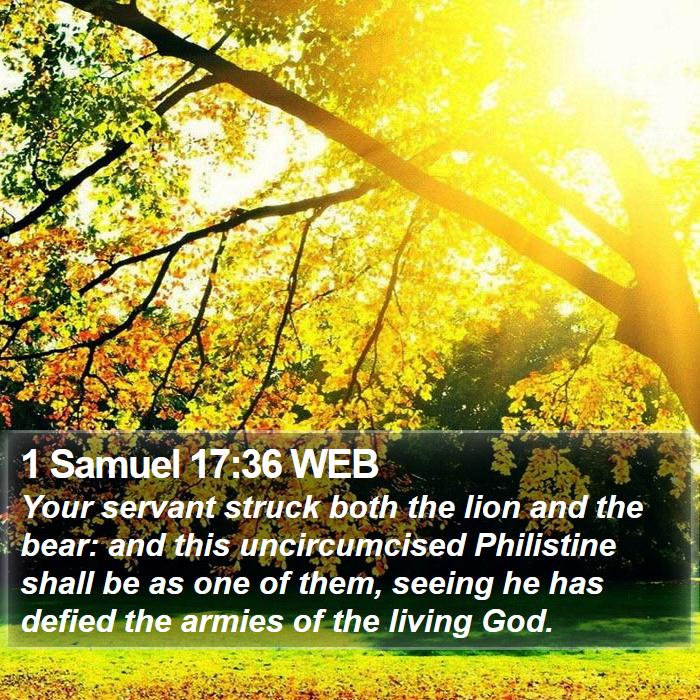 1 Samuel 17:36 WEB Bible Study