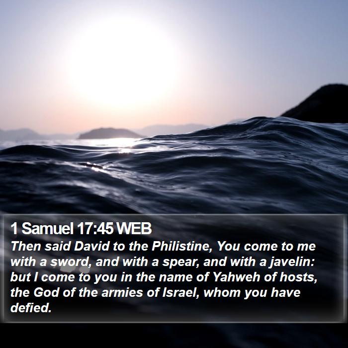 1 Samuel 17:45 WEB Bible Study