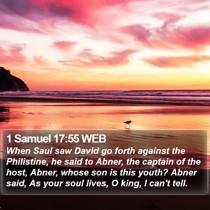 1 Samuel 17:55 WEB Bible Study