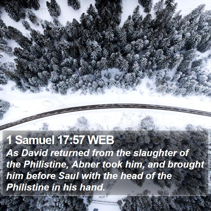 1 Samuel 17:57 WEB Bible Study