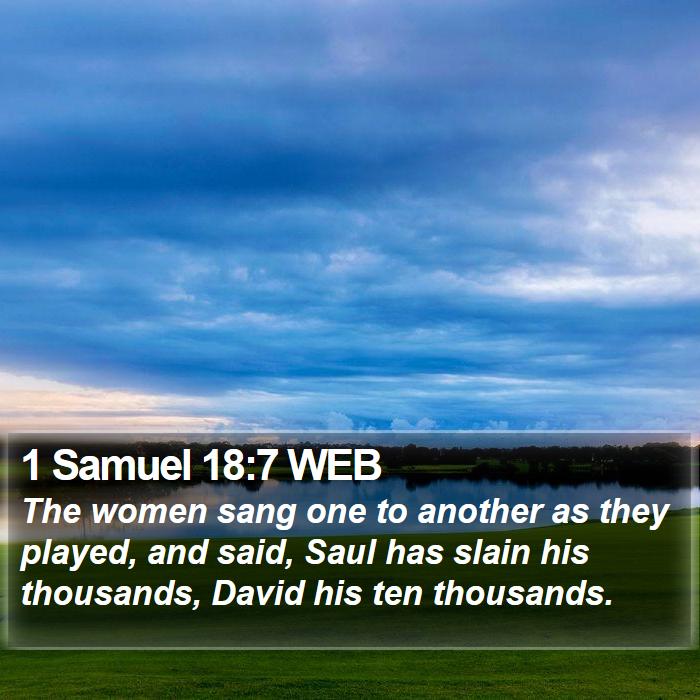 1 Samuel 18:7 WEB Bible Study