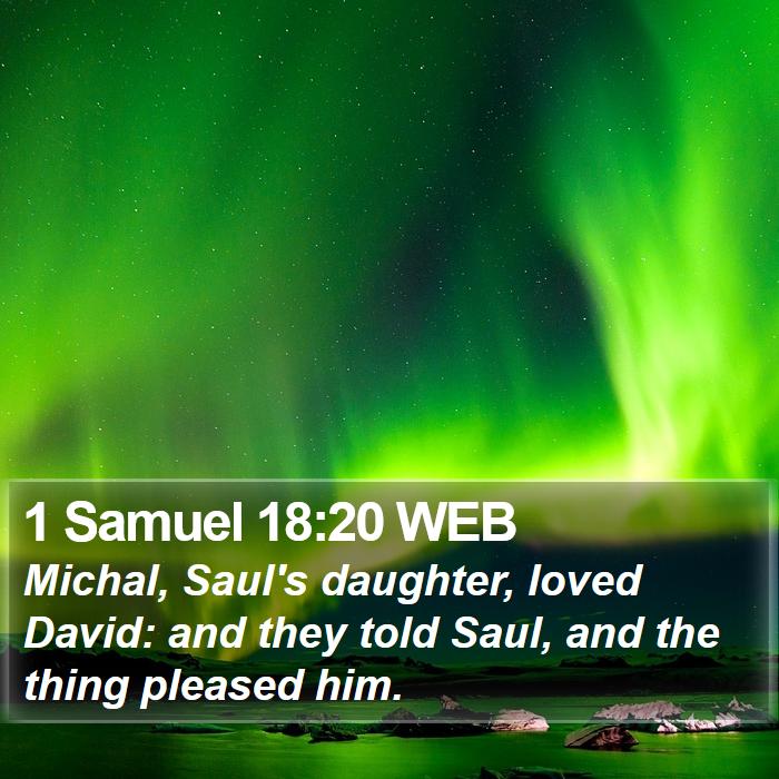 1 Samuel 18:20 WEB Bible Study