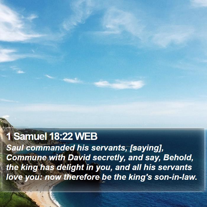 1 Samuel 18:22 WEB Bible Study