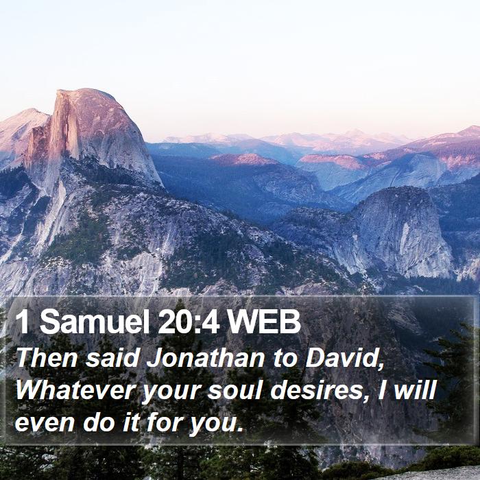 1 Samuel 20:4 WEB Bible Study