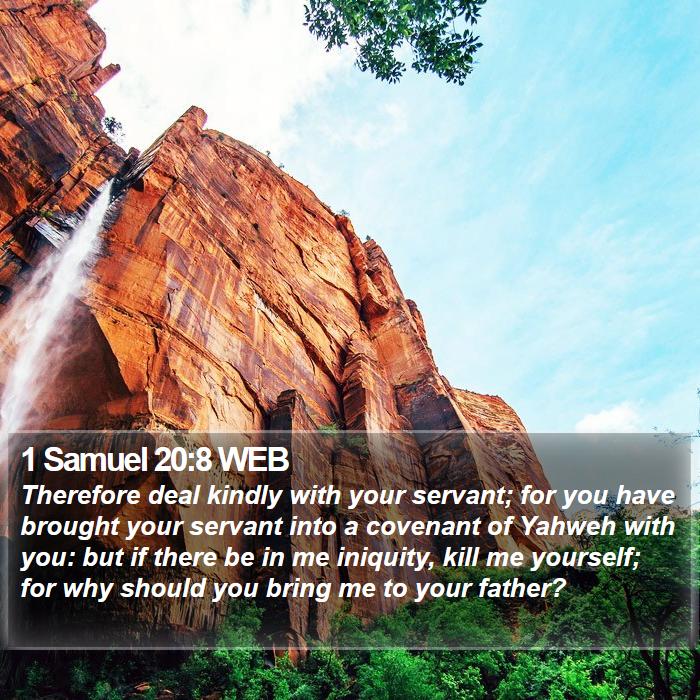 1 Samuel 20:8 WEB Bible Study