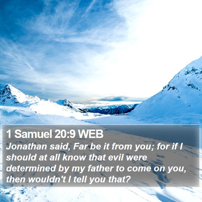 1 Samuel 20:9 WEB Bible Study