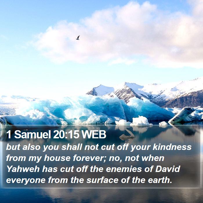 1 Samuel 20:15 WEB Bible Study