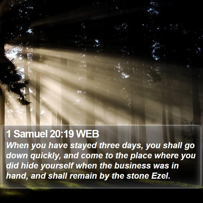 1 Samuel 20:19 WEB Bible Study