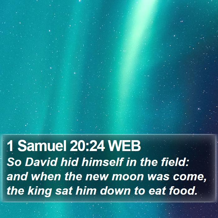 1 Samuel 20:24 WEB Bible Study