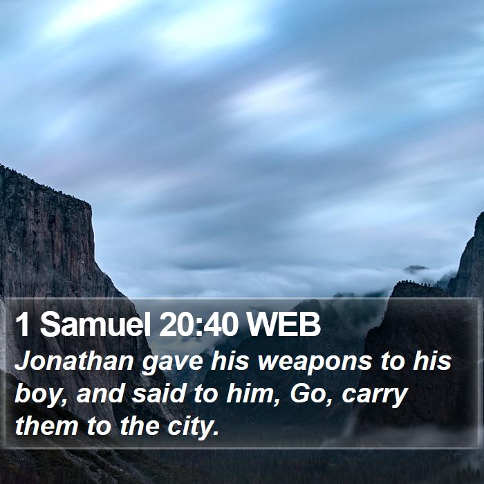 1 Samuel 20:40 WEB Bible Study