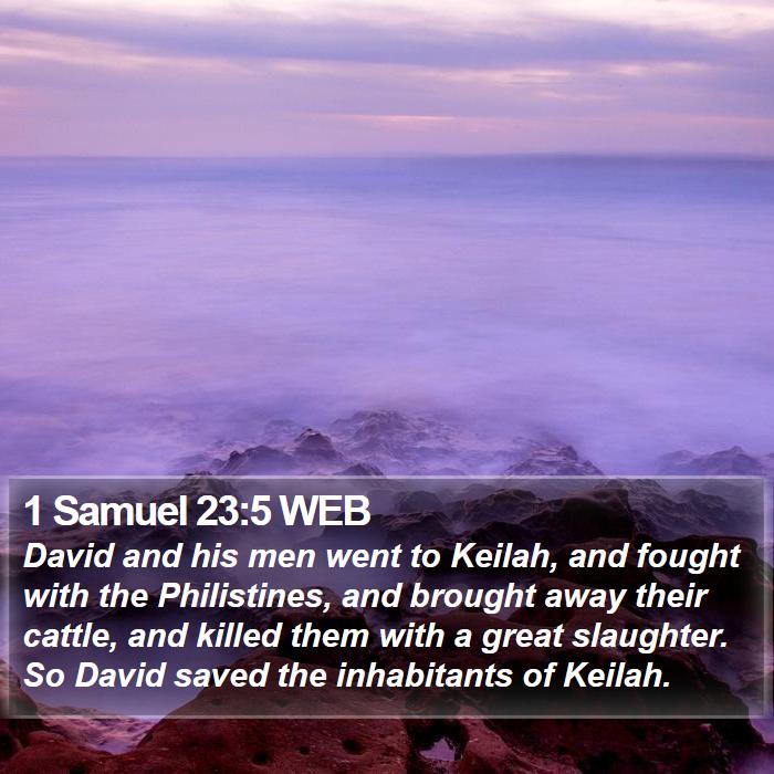 1 Samuel 23:5 WEB Bible Study