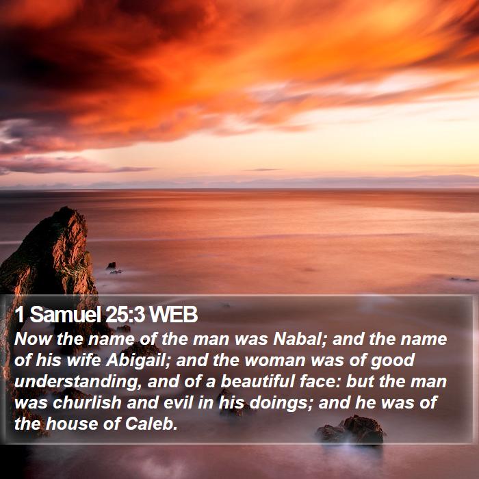 1 Samuel 25:3 WEB Bible Study