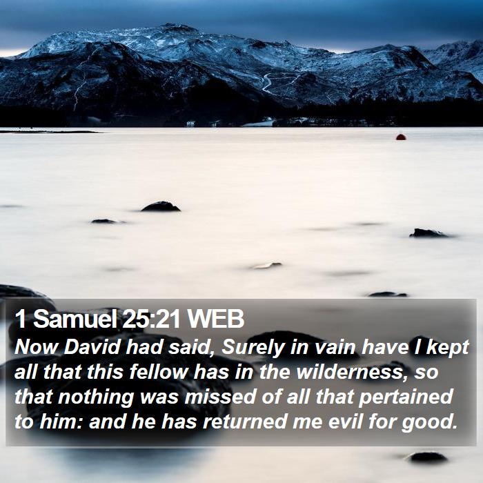 1 Samuel 25:21 WEB Bible Study