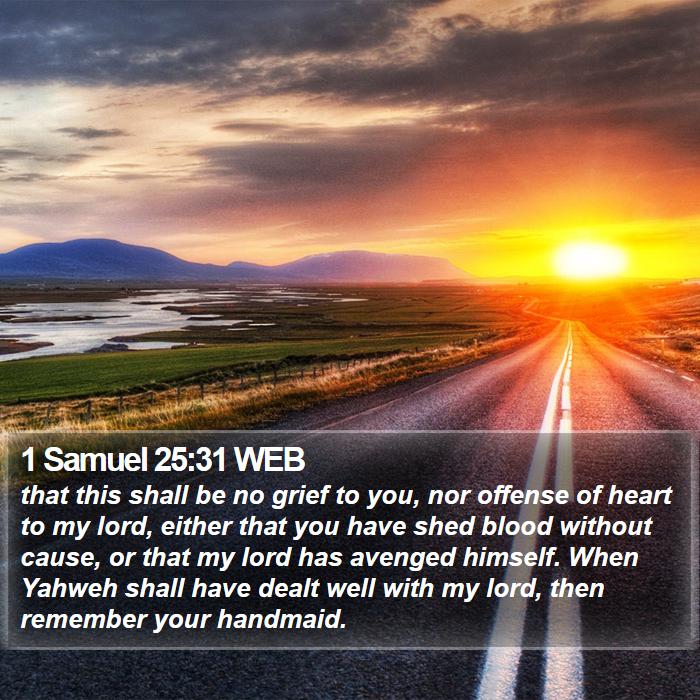 1 Samuel 25:31 WEB Bible Study