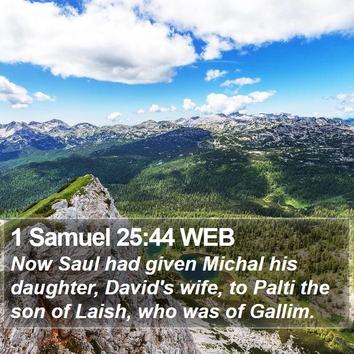 1 Samuel 25:44 WEB Bible Study