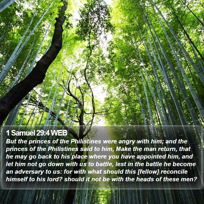 1 Samuel 29:4 WEB Bible Study