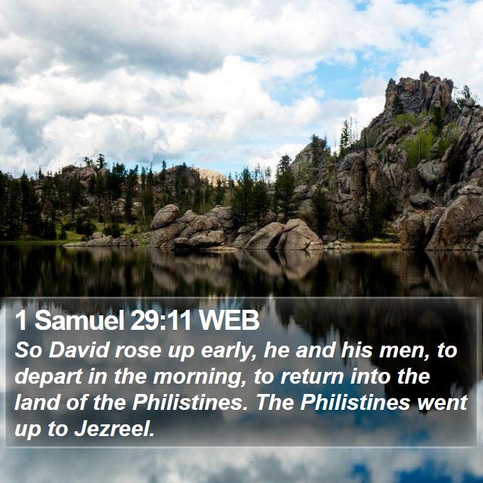 1 Samuel 29:11 WEB Bible Study