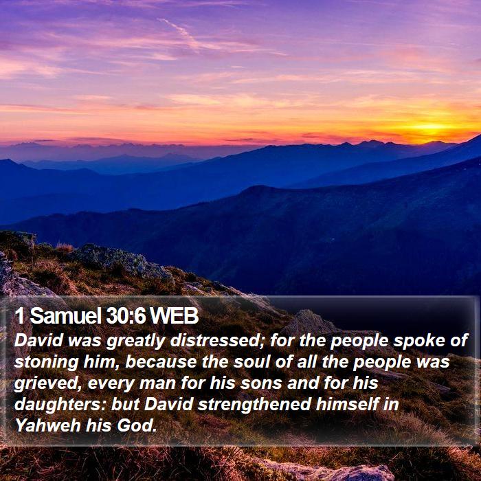 1 Samuel 30:6 WEB Bible Study