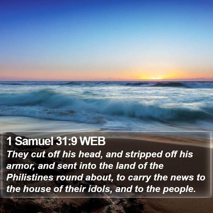 1 Samuel 31:9 WEB Bible Study