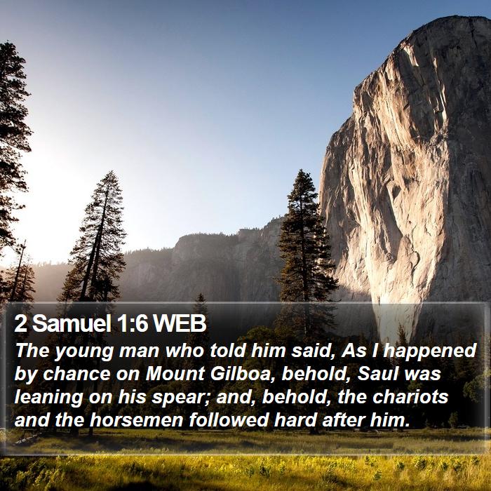 2 Samuel 1:6 WEB Bible Study