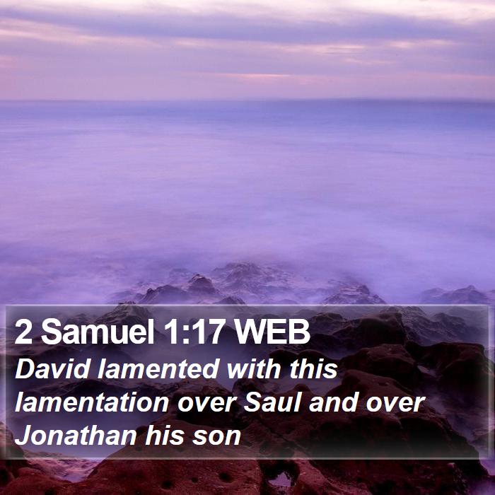 2 Samuel 1:17 WEB Bible Study