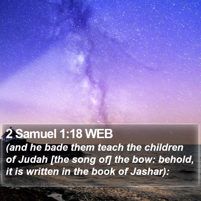 2 Samuel 1:18 WEB Bible Study