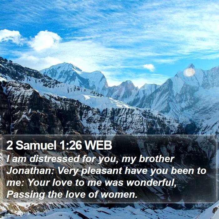 2 Samuel 1:26 WEB Bible Study