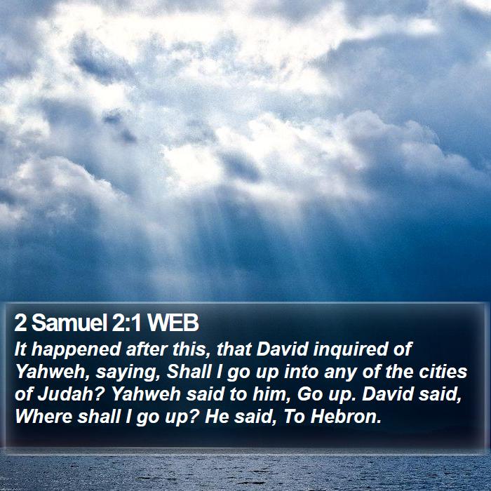 2 Samuel 2:1 WEB Bible Study