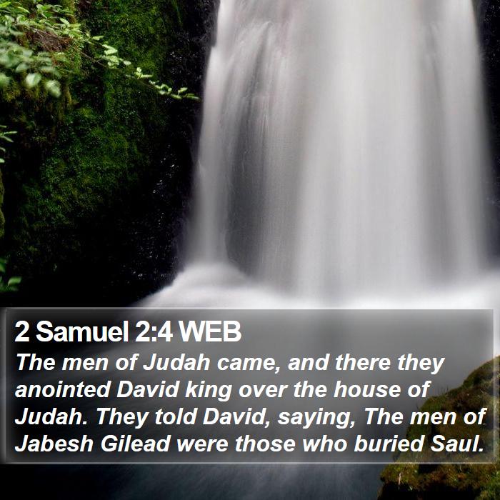 2 Samuel 2:4 WEB Bible Study