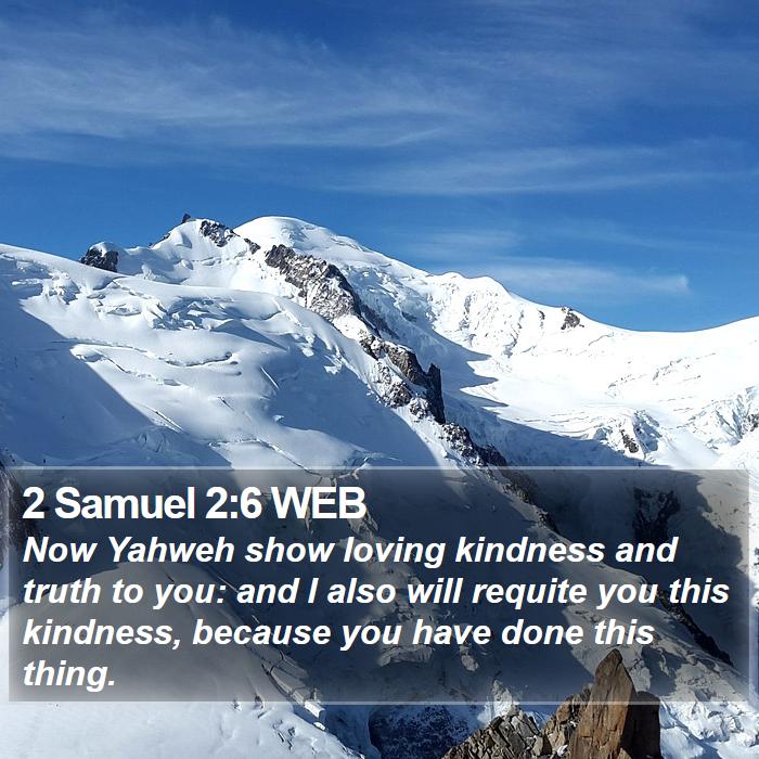 2 Samuel 2:6 WEB Bible Study