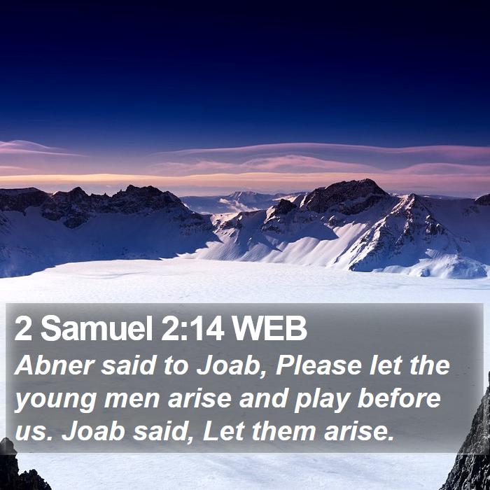 2 Samuel 2:14 WEB Bible Study