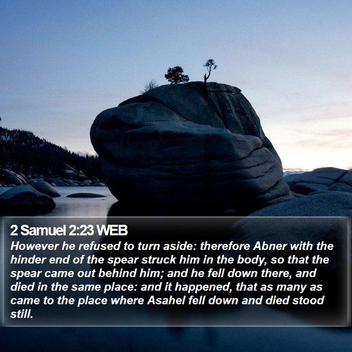 2 Samuel 2:23 WEB Bible Study